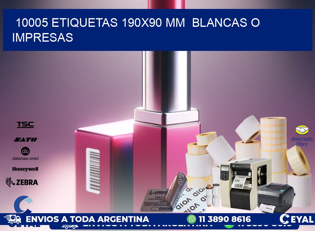 10005 ETIQUETAS 190×90 mm  BLANCAS O IMPRESAS